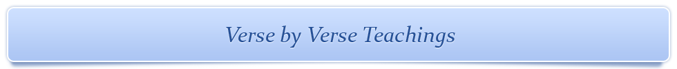 Verse by Verse Teachings